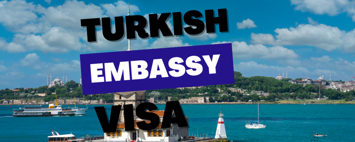 turkey embassy visit visa