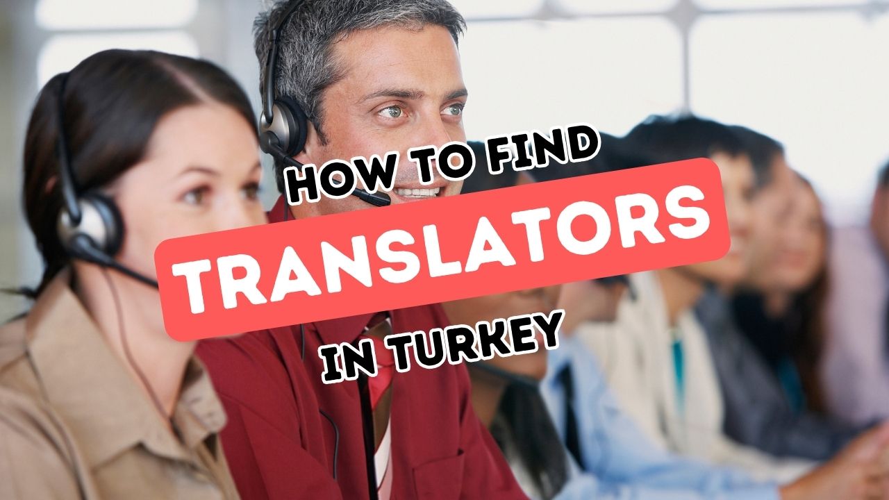 Navigating Official Translation Services in Turkey: A Comprehensive Guide